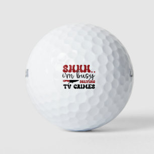 Ich bin damit beschäftigt, Fernsehverbrechen zu lö Golfball
