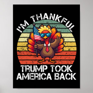 Ich bin dankbar, dass Trump gewonnen hat Amerika C Poster