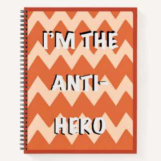 Ich bin das Anti-Hero-Notebook Notizbuch