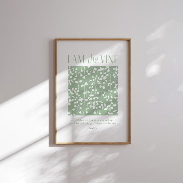 Ich bin das Christliche Vine Poster John 15:5 Schr (Von Creator hochgeladen)