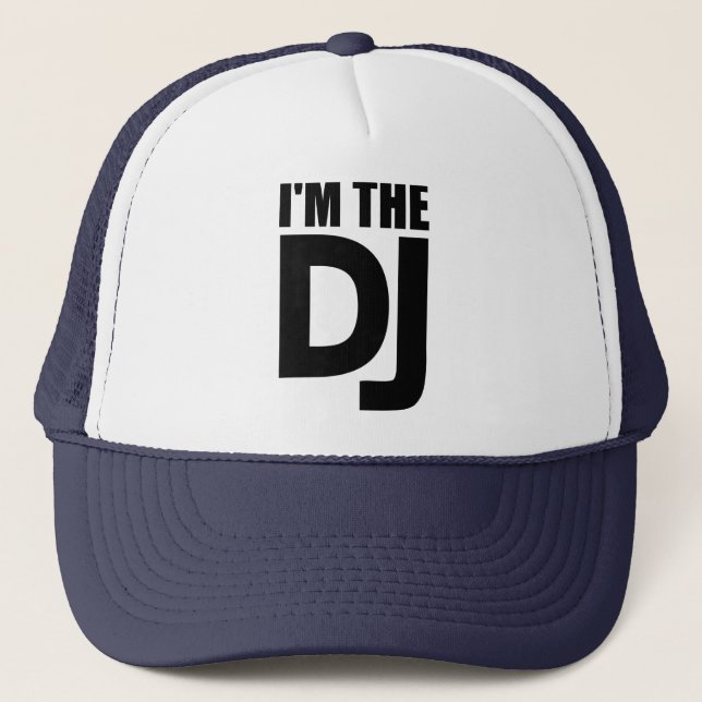 Ich bin das DJ Truckerkappe (Vorderseite)