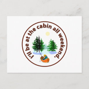 Ich bin das ganze Wochenende in der Kabine Postkarte