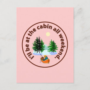 Ich bin das ganze Wochenende in der Kabine Postkarte