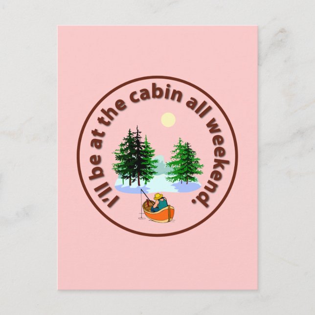Ich bin das ganze Wochenende in der Kabine Postkarte (Vorderseite)
