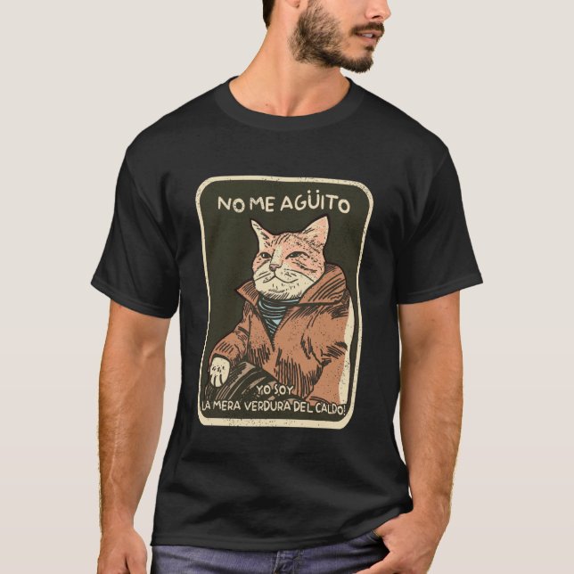 Ich bin das Gemüse der Brühe Lustige Katze Spanisc T-Shirt (Vorderseite)