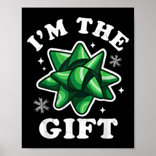 Ich bin das Geschenk - Funny Ugly Weihnachts-Sweat Poster