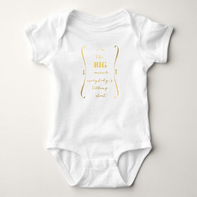 Ich bin das große Wunder.. Baby T - Shirt. Strampler (Vorderseite)
