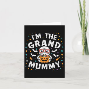 Ich bin das Großmama Halloween-Mummy Oma Costum Karte
