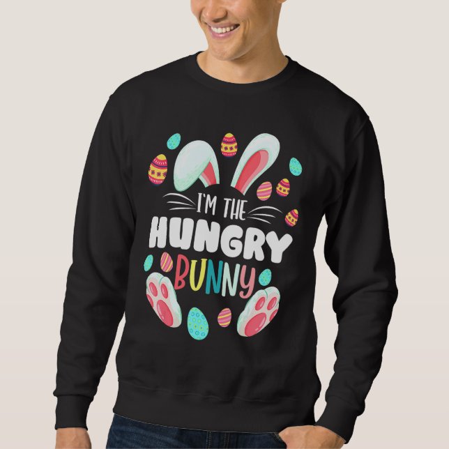 Ich bin das Hungry Bunny Matching Family Osterfest Sweatshirt (Vorderseite)
