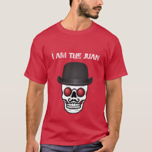 Ich bin das Juan Tshirt mit Derby Hat Skull