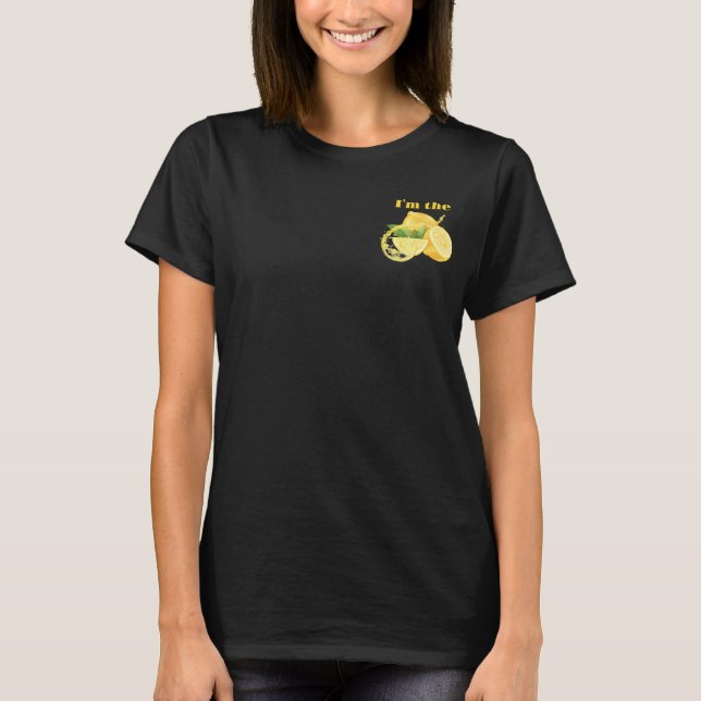 Ich bin das Lemon, Couple Matching Fun Pairing Set T-Shirt (Vorderseite)