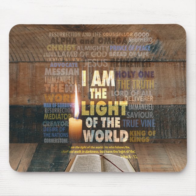 Ich bin das Licht der Welt - John 8:12 Mousepad (Vorne)