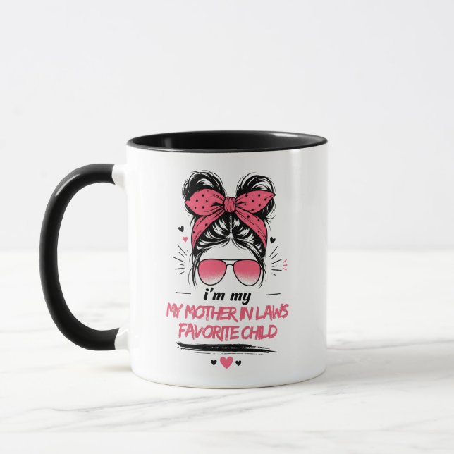 Ich bin das Lieblingskind meiner Schwiegermutter Tasse (Links)