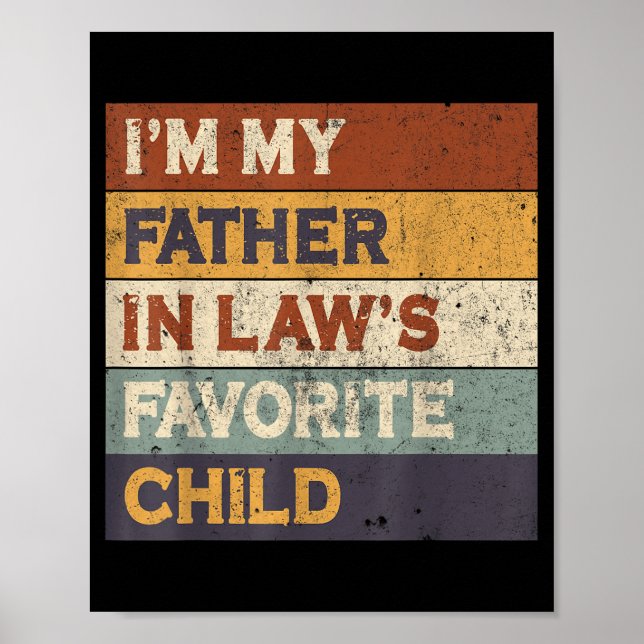 Ich bin das Lieblingskind meines Schwiegervaters L Poster (Vorne)