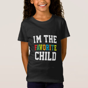 Ich bin das liebste Kind T-Shirt
