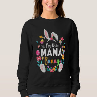 Ich bin das Mama Bunny Matching Family Osterfest P Sweatshirt