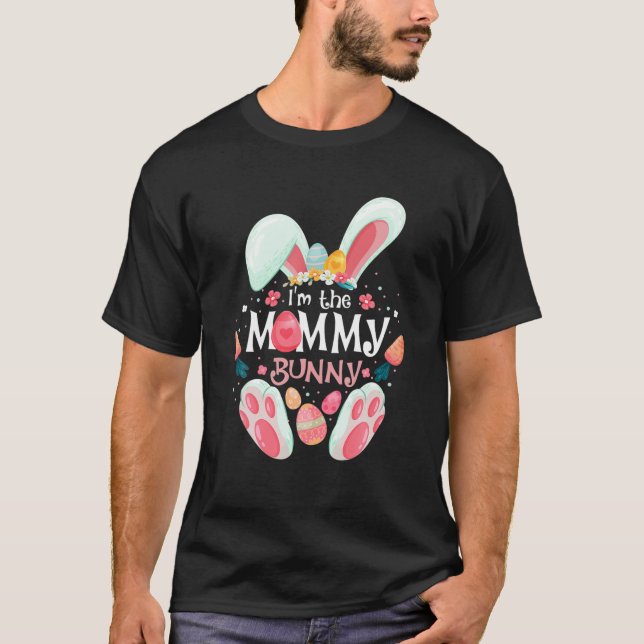 Ich bin das Mommy Bunny Matching Family Osterfest  T-Shirt (Vorderseite)