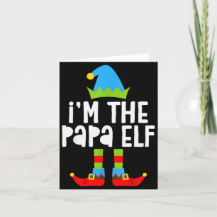 Ich bin das Papa-Elfen-Shirt Männer passendes Elf  Karte