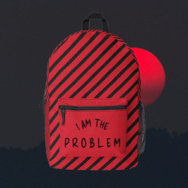 „Ich bin das Problem“ – Fetter Warnstreifendesign Bedruckter Rucksack (Von Creator hochgeladen)