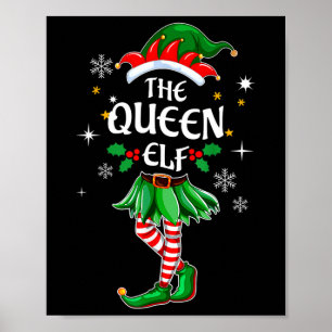 Ich bin das Queen Elf passende Weihnachtskostüm-Sh Poster