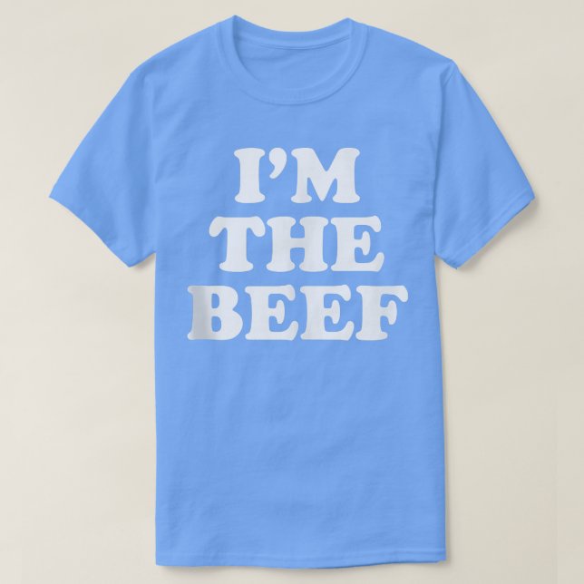 Ich bin das Rindfleisch T-Shirt (Design vorne)