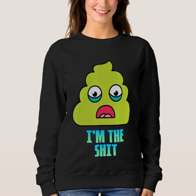 Ich bin das Sarcasm-Zitat Sweatshirt (Vorderseite)