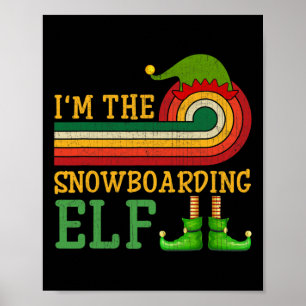 Ich bin das Snowboarding Elf Matching Group Xmas P Poster