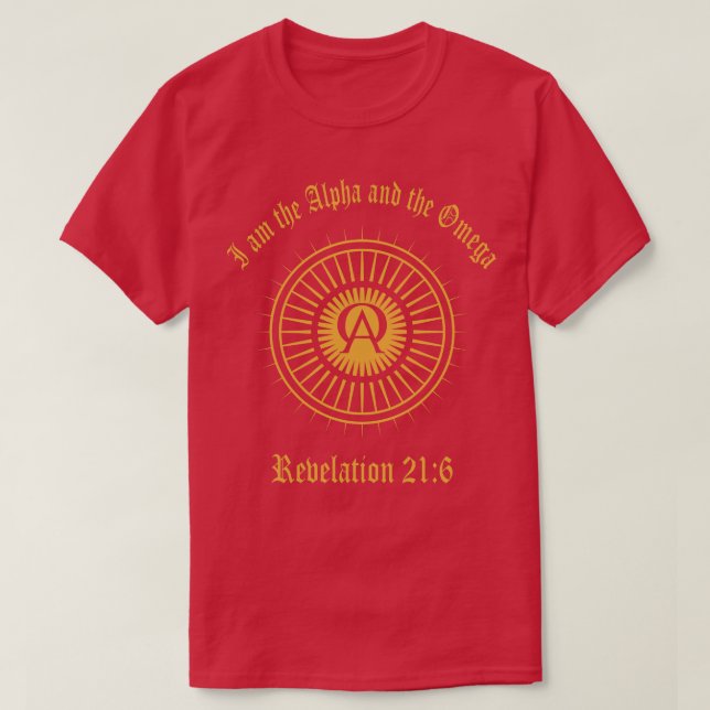Ich bin das Sprichwort der Alpha- und Omega-Offenb T-Shirt (Design vorne)