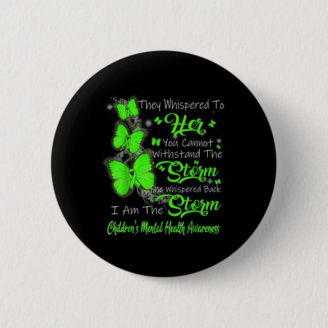 Ich bin das Storm Childrens Bewusstsein für psychi Button (Vorderseite)