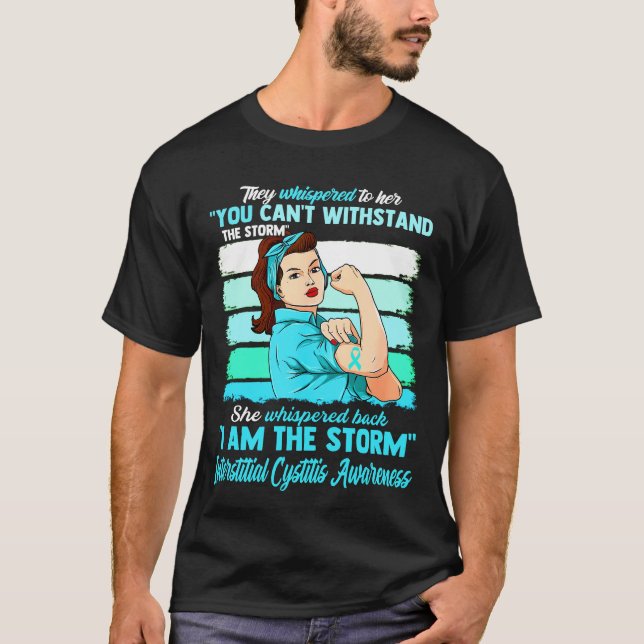 Ich bin das stürmische INTERSTITISCH-ZYSTITIS-BEWU T-Shirt (Vorderseite)