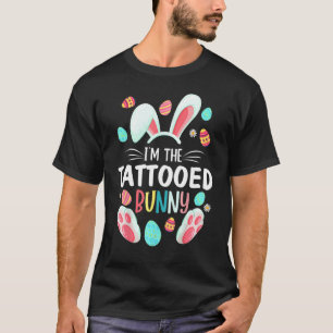 Ich bin das tätowierte Kaninchen, passend zur Fami T-Shirt