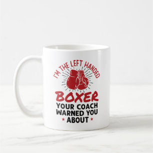Ich bin das Verlassen Handed Boxer Funny Southpaw  Kaffeetasse