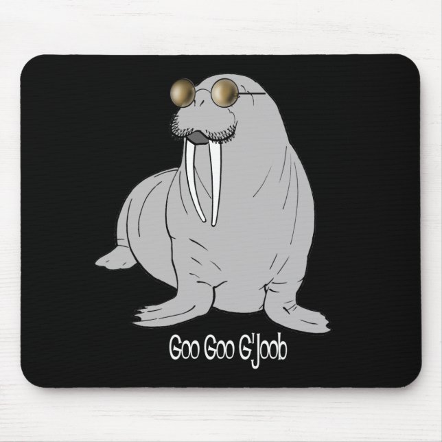 Ich bin das Walroß Mousepad (Vorne)