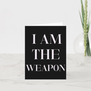 Ich bin das Weapon Motivierend Gym Fitness T-Shirt Karte
