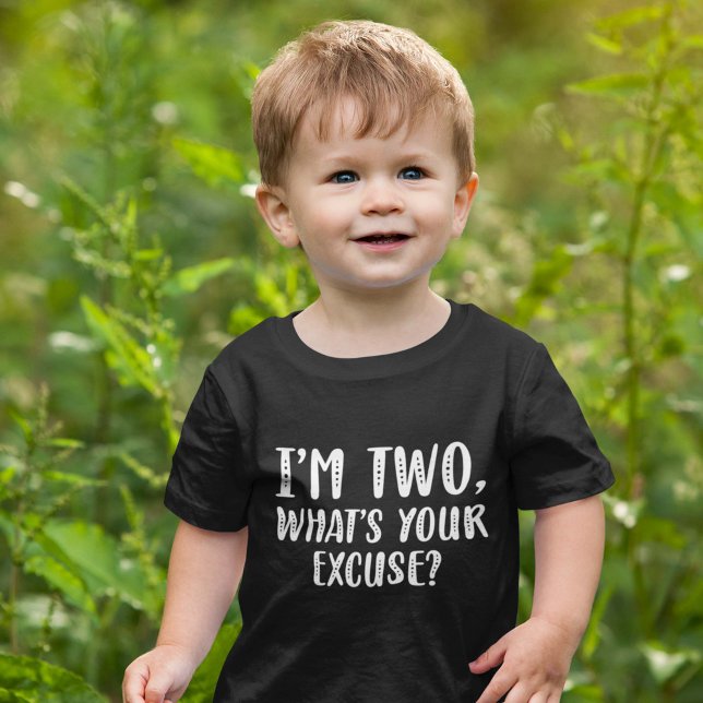 Ich bin das Zwei, was Sie entschuldigen Baby T-shirt (Von Creator hochgeladen)