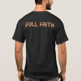 Ich bin David Christlich (Full Faith on Back) T-Shirt