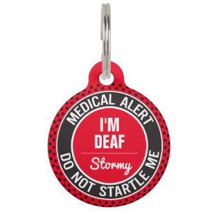 Ich bin Deaf Pet Medical Alert Individuelle Name u Haustiermarke