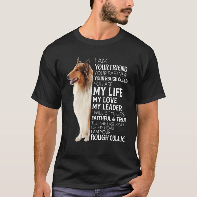 Ich bin dein Freund, dein Partner, dein Rough Coll T-Shirt (Vorderseite)