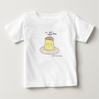 Ich bin dein größter Flan Baby T - Shirt