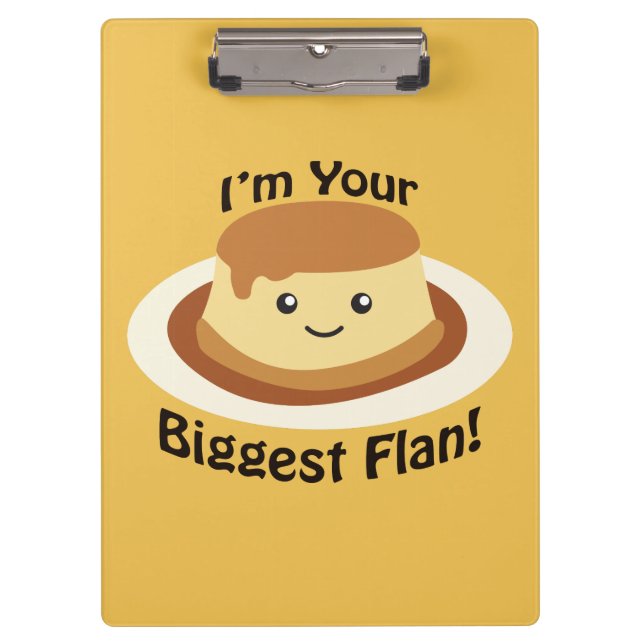 Ich bin dein Größter Flan Klemmbrett (Vorderseite)