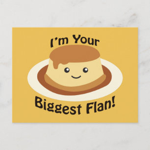 Ich bin dein Größter Flan Postkarte