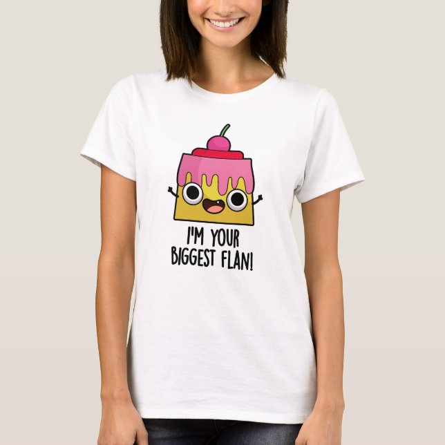 Ich bin dein größter Funny Funny Food Pun T-Shirt (Vorderseite)
