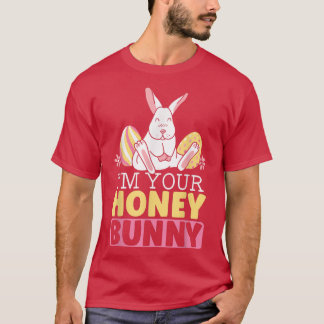 Ich bin dein Honey Bunny Rabbit Lover Fluffy Pet A T-Shirt