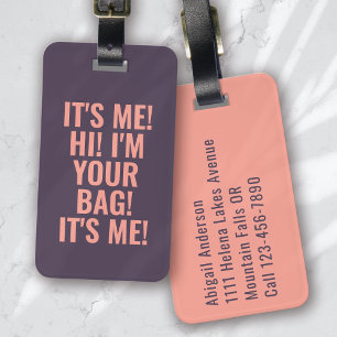 Ich bin dein Taschentuch. Gepäckanhänger