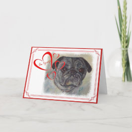 ICH BIN DEIN VALENTINE SWEET UND NIEDLICHER MOPS FEIERTAGSKARTE