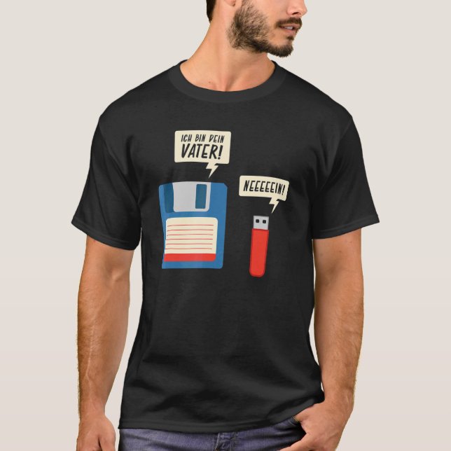 Ich bin Dein Vater Disketten USB-Stick der nächste T-Shirt (Vorderseite)