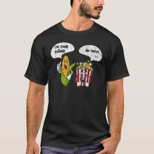 Ich bin dein Vater Popcorn Pop Mais Eater Graphic T-Shirt