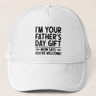 Ich bin dein Vatertagsgeschenk Mama sagt du bist w Truckerkappe