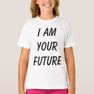 Ich bin dein zukünftiges Typografie-Slogan T-Shirt