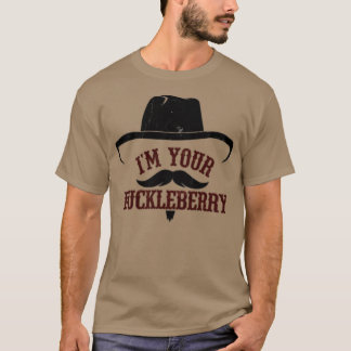 Ich bin deine Huckleberry T-Shirt